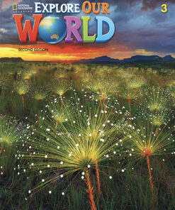 Explorer Our World Second Edition Level 3 Student's Book
