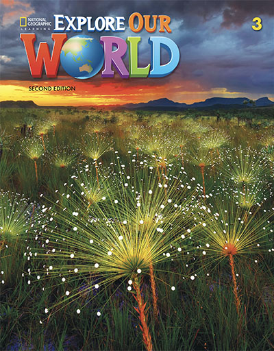 Explorer Our World Second Edition Level 3 Student's Book