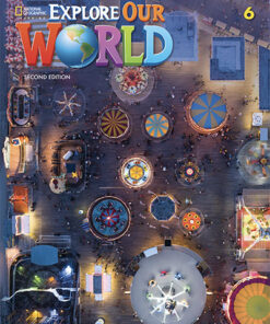 Explorer Our World Second Edition Level 6 Student's Book