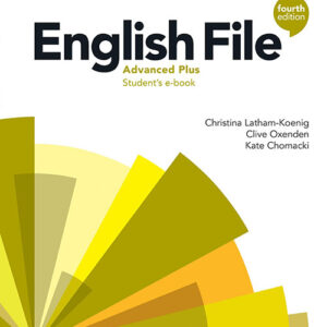 Download ebook pdf english file fourth edition advanced plus