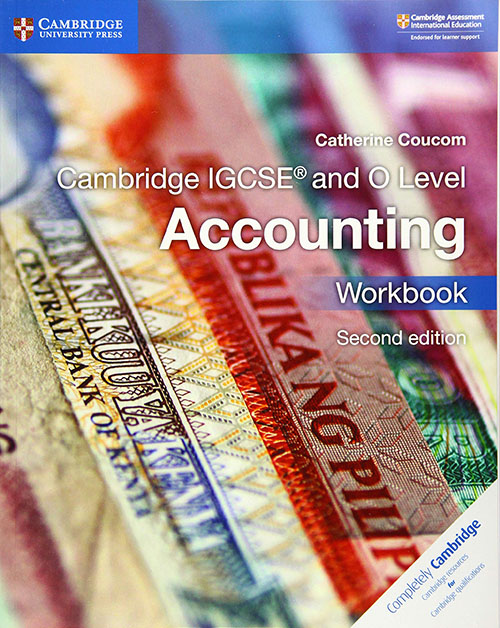 Cambridge IGCSE and O Level Accounting 2nd Edition Workbook