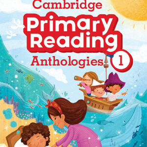 Cambridge Primary Reading Anthologies 1 Student's Book