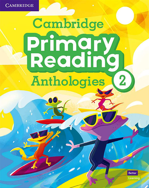 Cambridge Primary Reading Anthologies 2 Student's Book