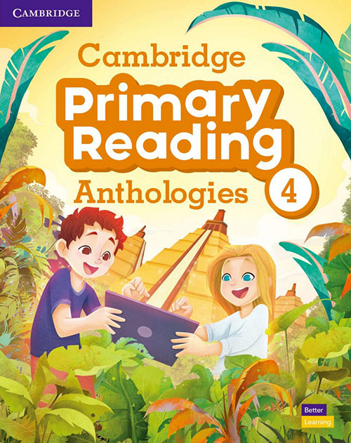 Cambridge Primary Reading Anthologies 4 Student's Book