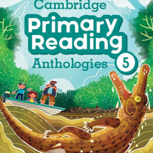 Cambridge Primary Reading Anthologies 5 Student's Book