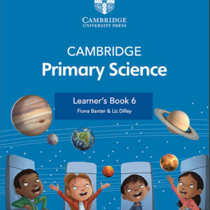 Cambridge Primary Science 2ed 6 Learner's Book