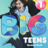 Big Teen 1 Student Book