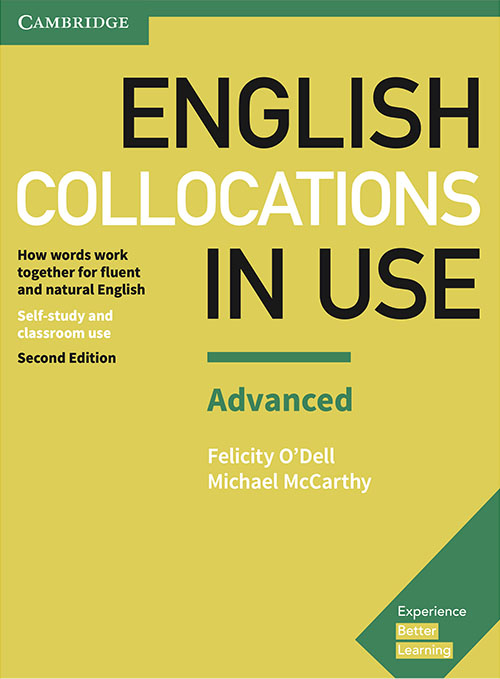 Cambridge English Collocations in Use Advanced 2017 (Second Edition)
