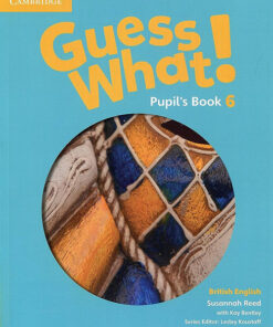 Download Ebook Guess What 6 Pupil's Book