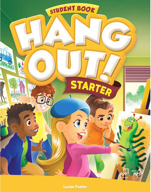 Hang Out! Starter Student's Book