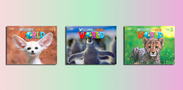 Download ebook Welcome to Our World 123 pdf audio video full