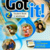 Got it 2ed 2 Student Book Workbook