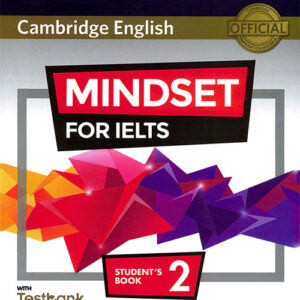 Mindset for IELTS 2 (PDFs, Resources)