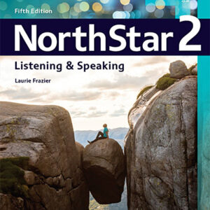 NorthStar 5th Edition Level 2 Listening & Speaking Coursebook