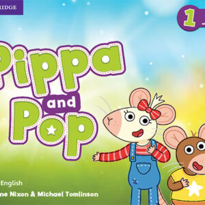 Pippa and Pop 1 Pupil's Book