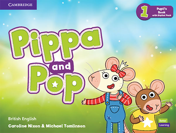 Pippa and Pop 1 Pupil's Book