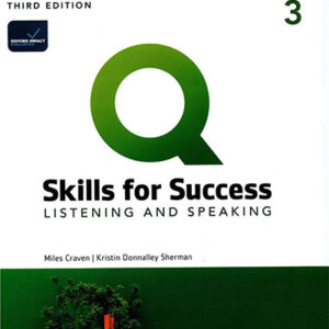 Q Skills for Success 3ed 3 Listening and Speaking