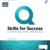 Q Skills for Success 3rd Listening and Speaking 2 Student Book