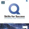 Q Skills for Success 3rd Listening and Speaking 4 Student Book