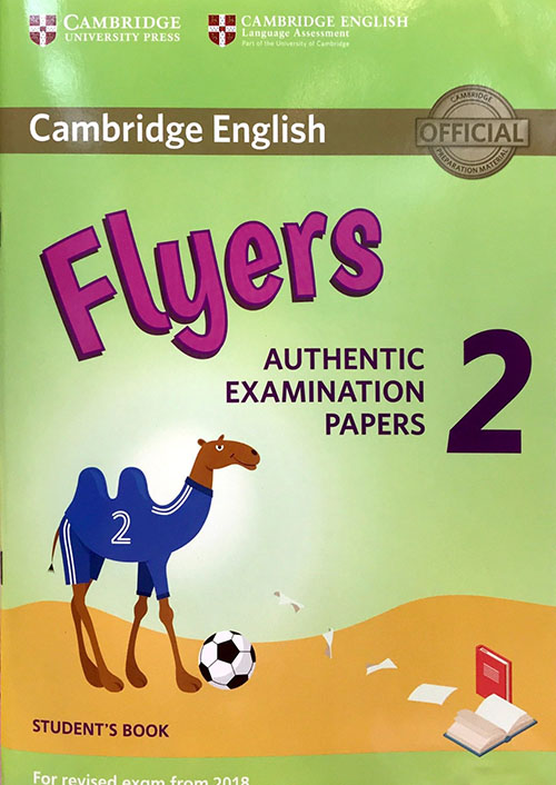Cambridge English Flyers 2 Authentic Examination Papers