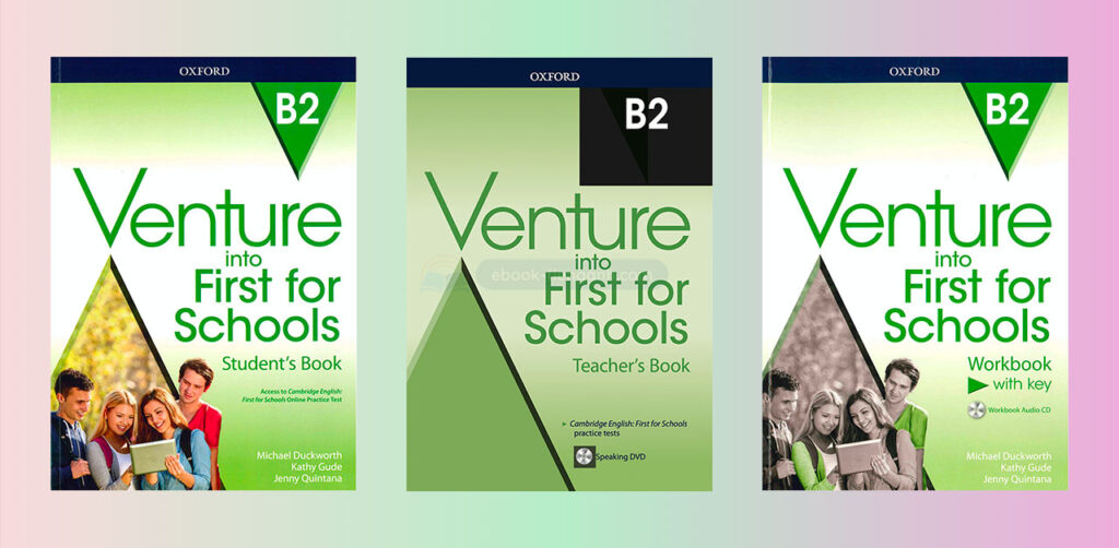 Download Ebook Oxford Venture into First for Schools B2 Pdf Audio 2017