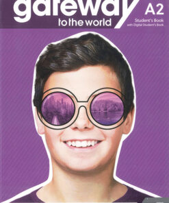 Gateway to The World A2 Student's Book