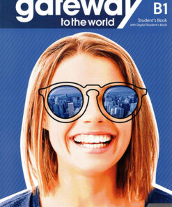 Gateway to The World B1 Student's Book