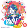 Own it! 2 Student's Book