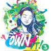 Own it! 3 Student's Book