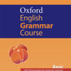 Oxford English Grammar Course Basic 2019