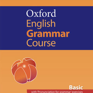 Oxford English Grammar Course Basic 2019