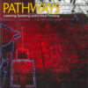 Pathways 2ed 4 Listening, Speaking, and Critical Thinking