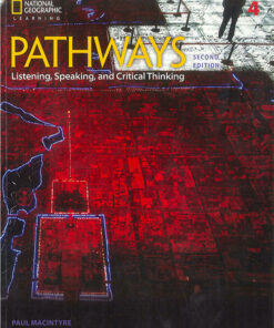 Pathways 2ed 4 Listening, Speaking, and Critical Thinking