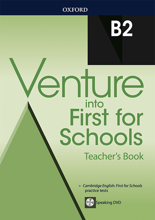 Venture into First for Schools B2 Teacher's Book
