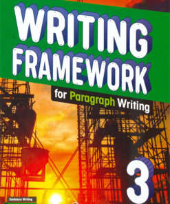 Writing Framework for Paragraph Writing 3 Student's Book