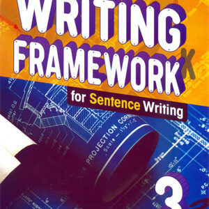 Writing Framework for Sentence Writing 3 Student's Book