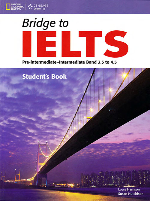 Bridge to IELTS Band 3.5 to 4.5 - Student's Book