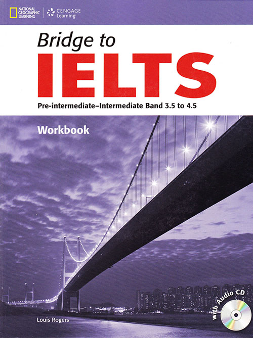 Bridge to IELTS Band 3.5 to 4.5 - Workbook
