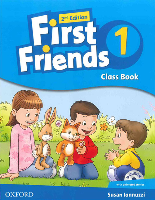 First Friends 2ed 1 Class Book