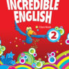 Incredible English 2ed 2 Class Book