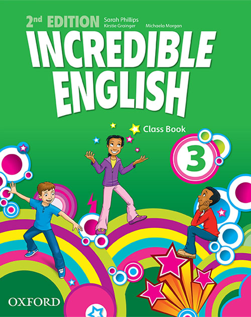 Incredible English 2ed 3 Class Book