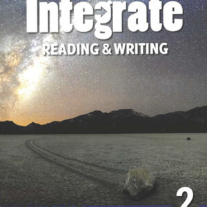 Integrate Reading & Writing Building 2 Student's Book