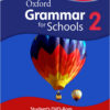 Oxford Grammar for Schools 2 Student Book