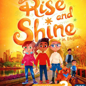 Rise and Shine 3 Pupil's Book