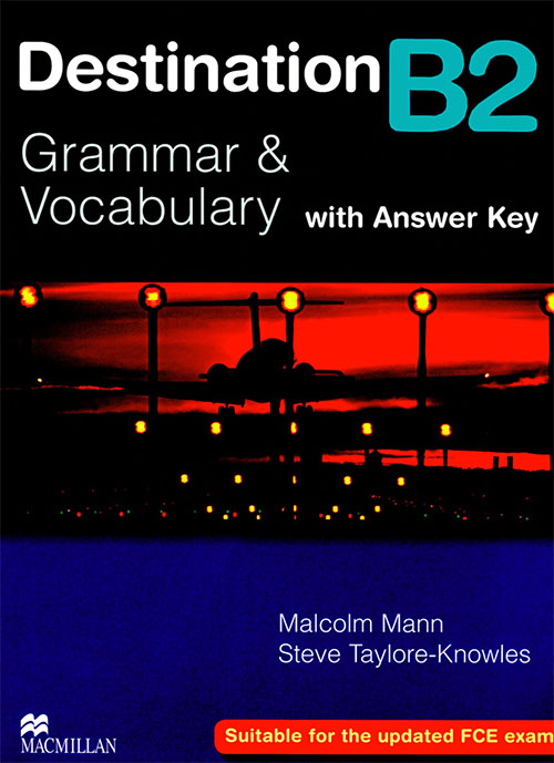 Destination B2 Grammar & Vocabulary with Answer Key