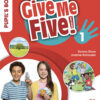Give Me Five 1 Pupil's Book