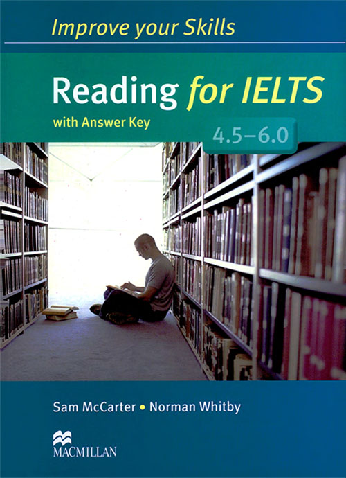 Improve your Skills Reading for IELTS 4.5 - 6.0