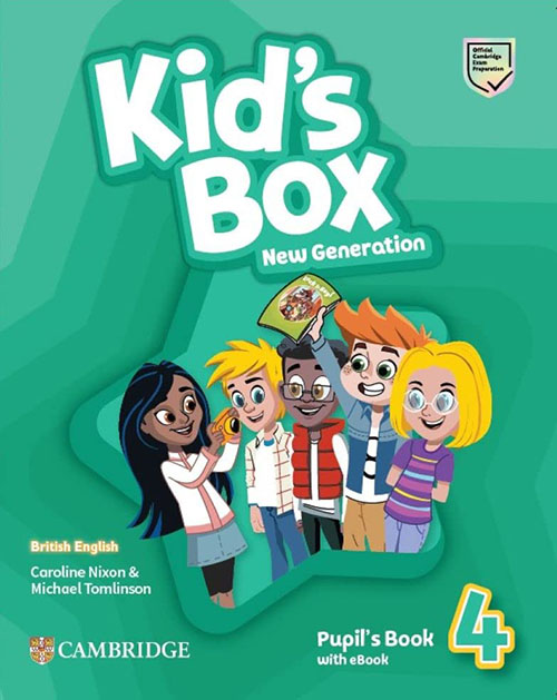 Kid's Box New Generation 4 Pupil's Book