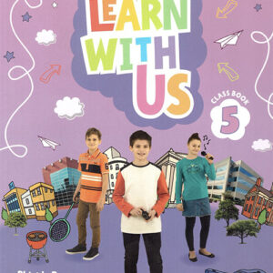 Learn With Us 5 Class Book