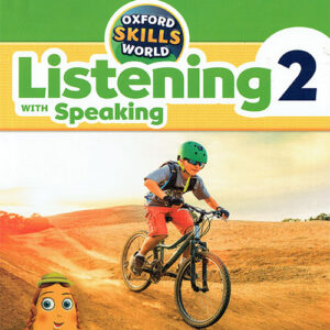 Oxford Skills World Listening with Speaking 2